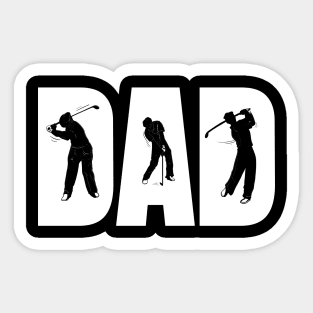 Golf Dad - Cool Fathers Day gift for golfing father Sticker